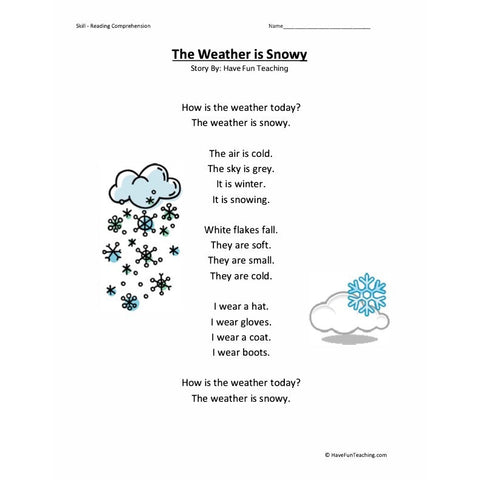 The Weather Reading Comprehension Snowy Worksheet
