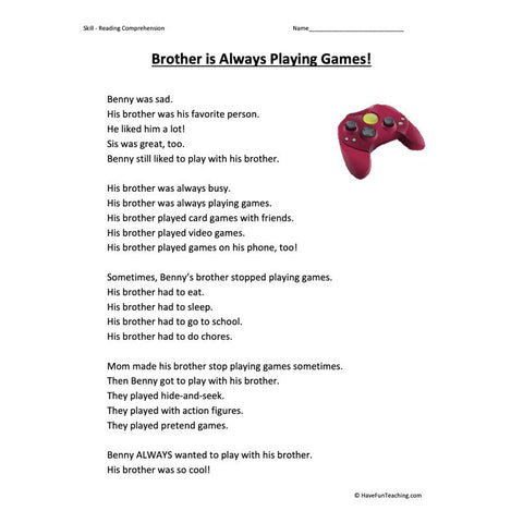 Brother Is Always Playing Games! Worksheet