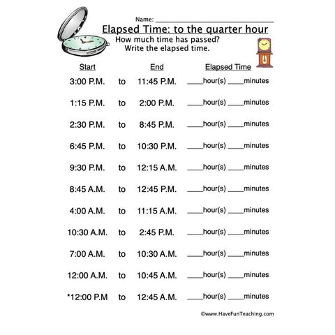Elapsed Time Quarter Hour Worksheet