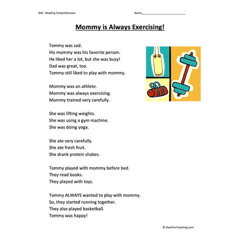 Mommy Is Always Exercising Reading Comprehension Worksheet