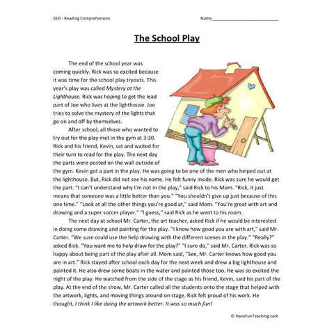 The School Play Reading Comprehension Worksheet