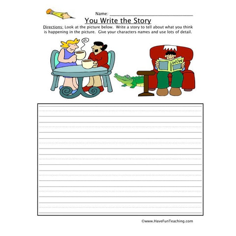 You Write the Story Worksheet 17